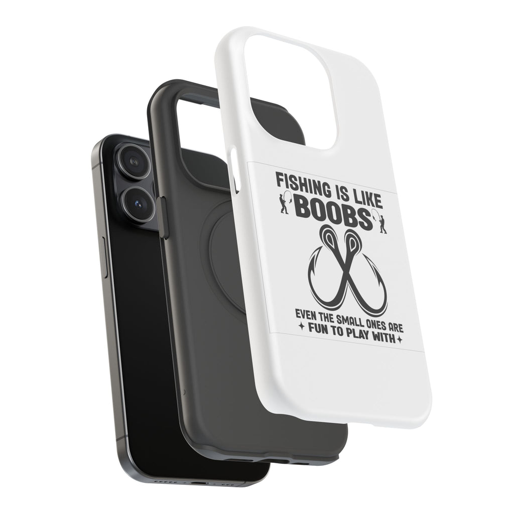 Fishing Is Like Boobs phone case | Impact-Resistant Case