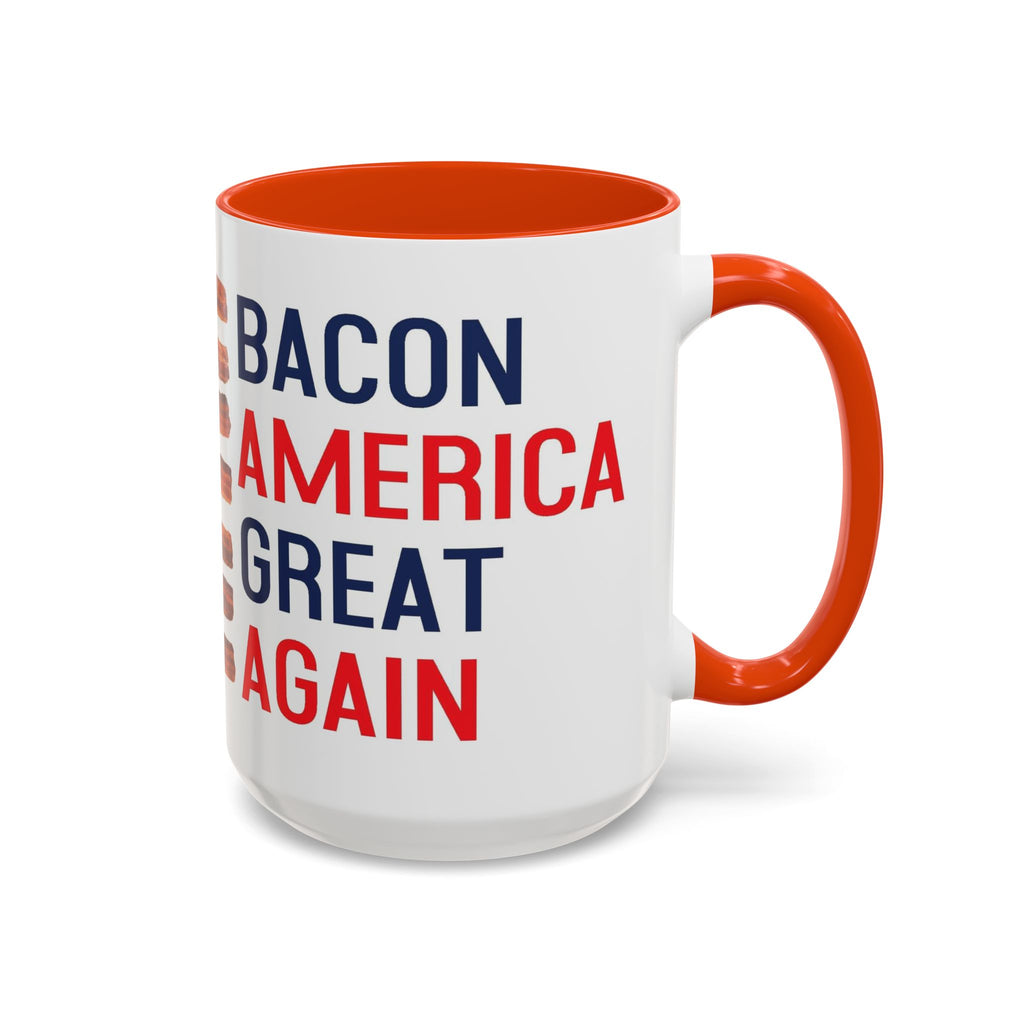 Bacon America Great Again Mug | 11 oz & 15 oz Ceramic Coffee Mug