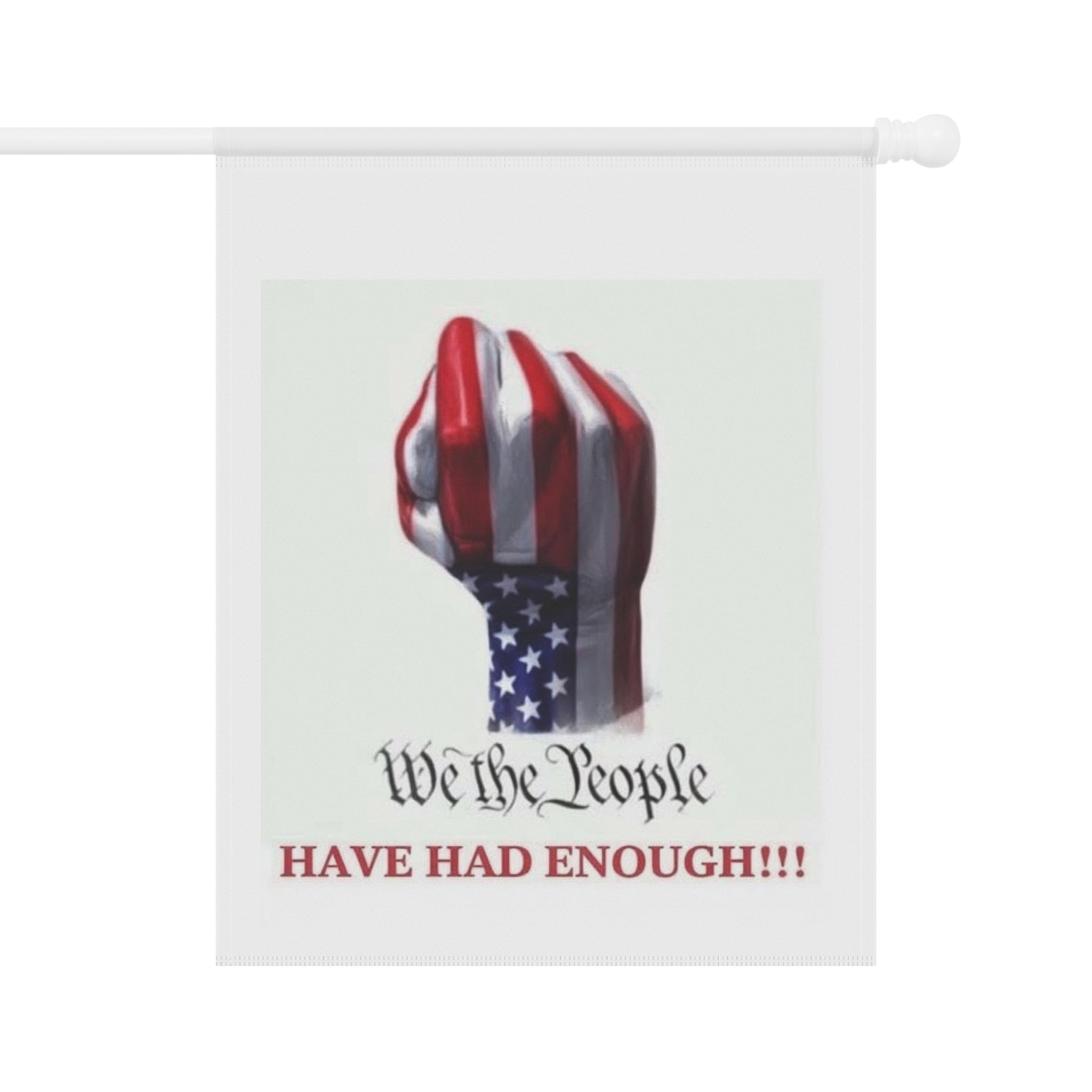 We The People Fist garden flag | House Banner, Patriotic American Flag Design