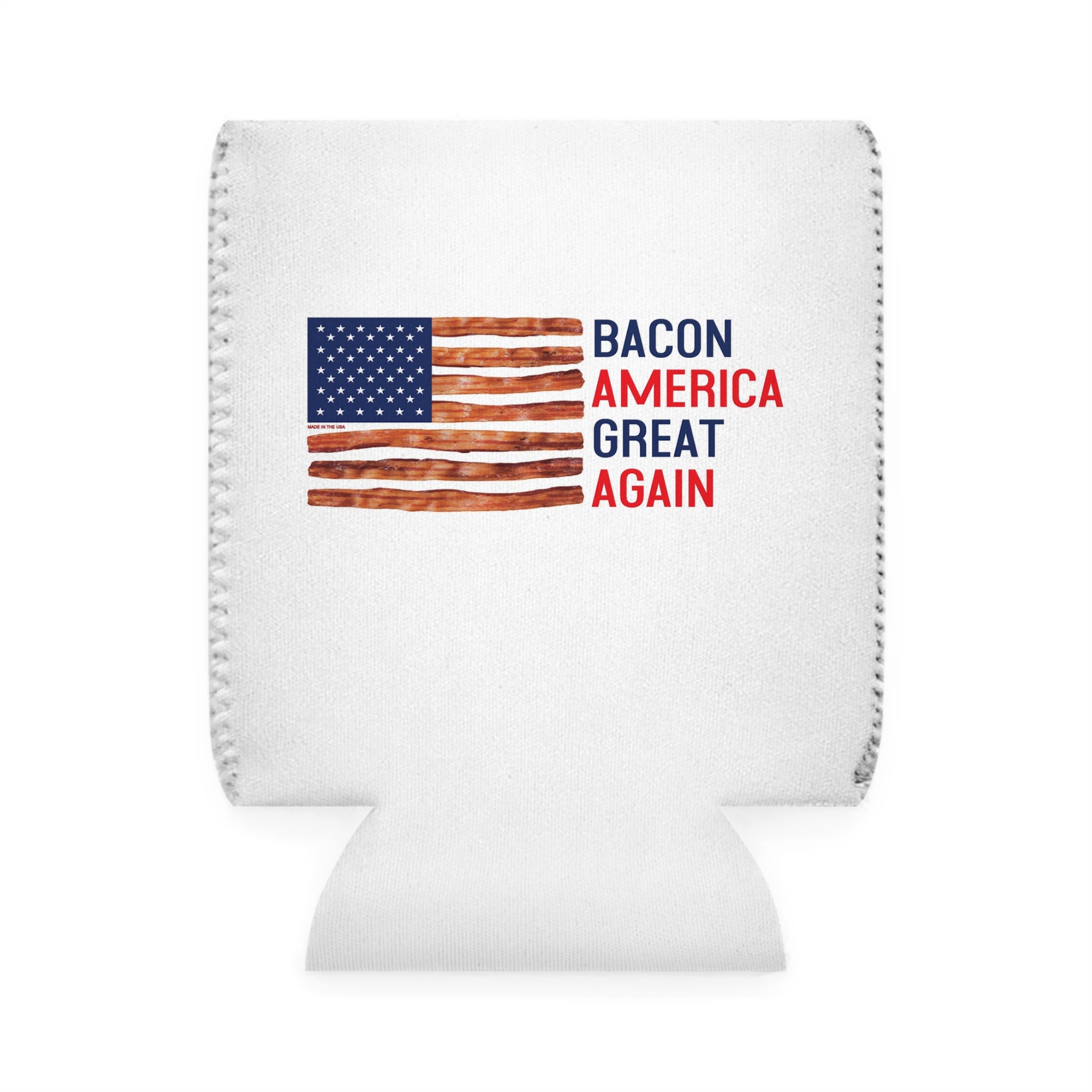 Bacon America Great Again Can Cooler Sleeve | Patriotic Bacon Flag