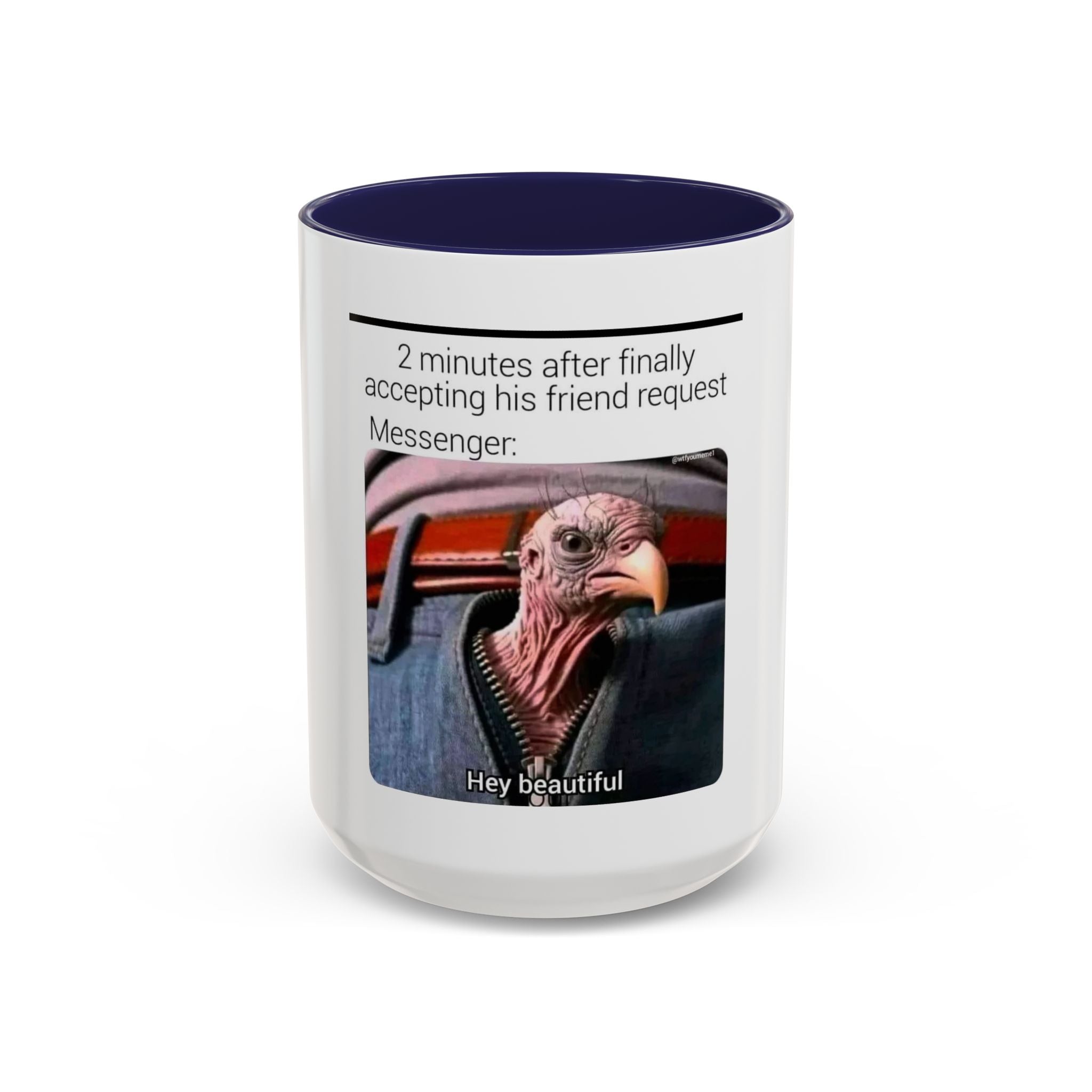 Hey Beautiful Turkey Meme Mug | Accent Coffee Mug 11oz 15oz