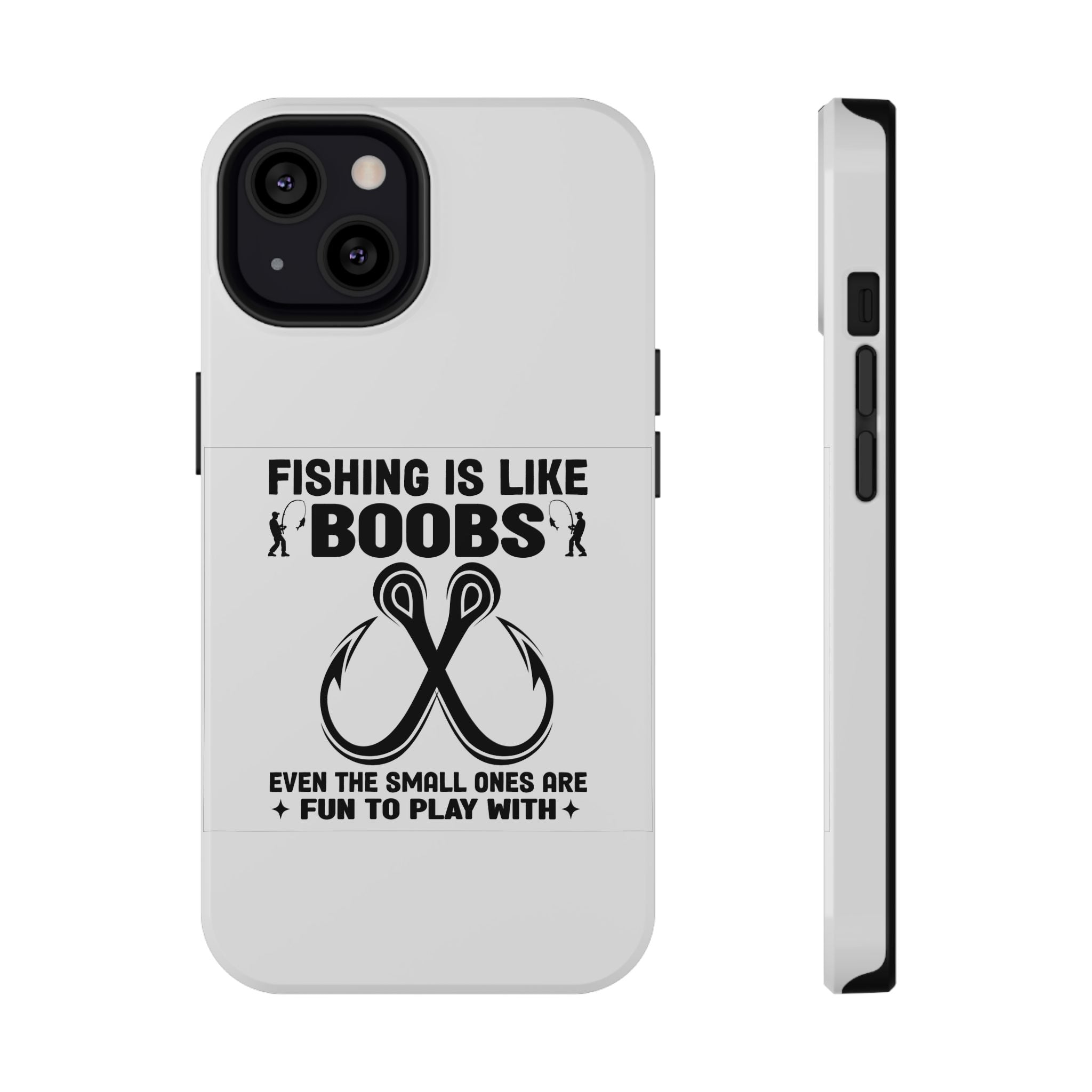Fishing Is Like Boobs phone case | Impact-Resistant Case