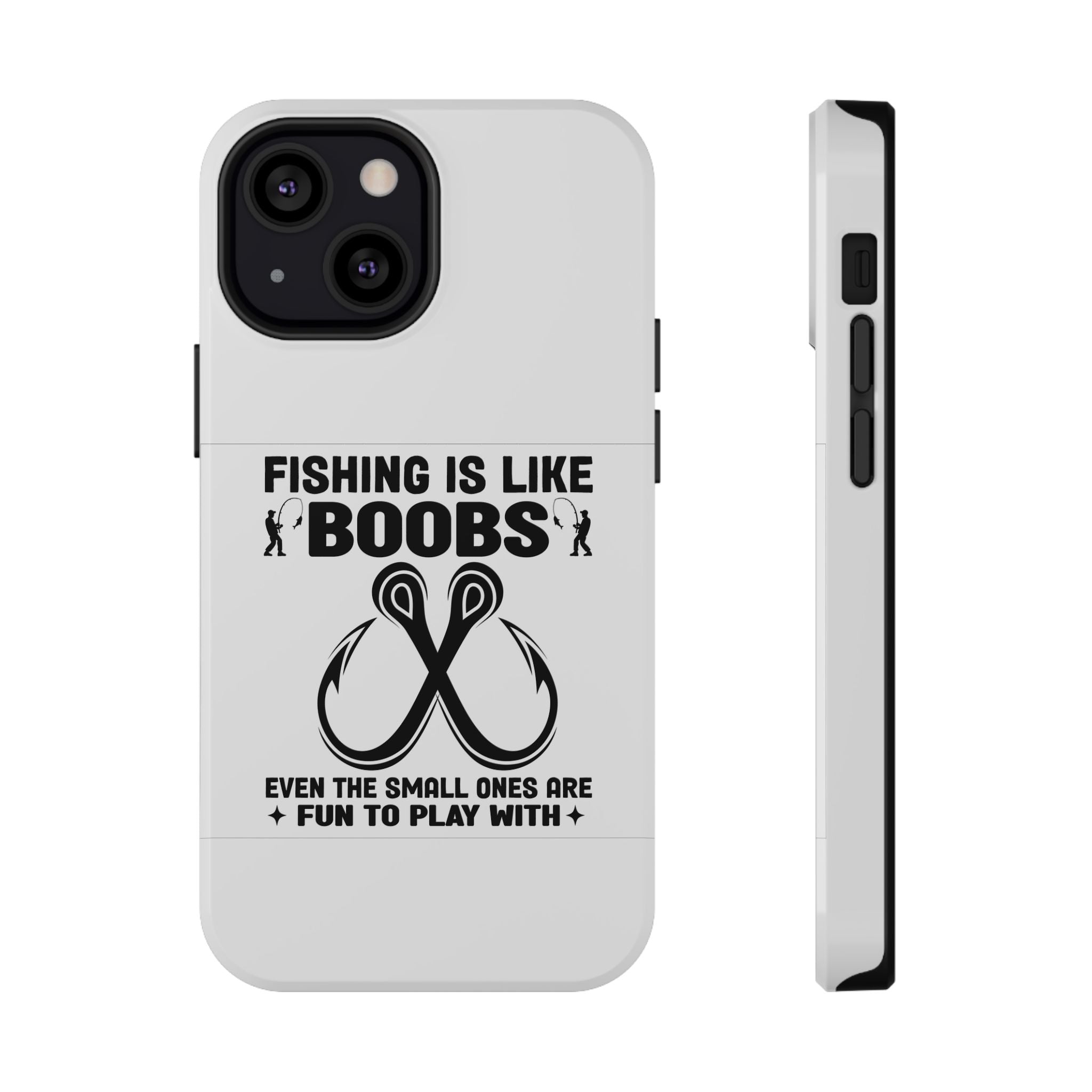 Fishing Is Like Boobs phone case | Impact-Resistant Case