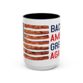 Bacon America Great Again Mug | 11 oz & 15 oz Ceramic Coffee Mug