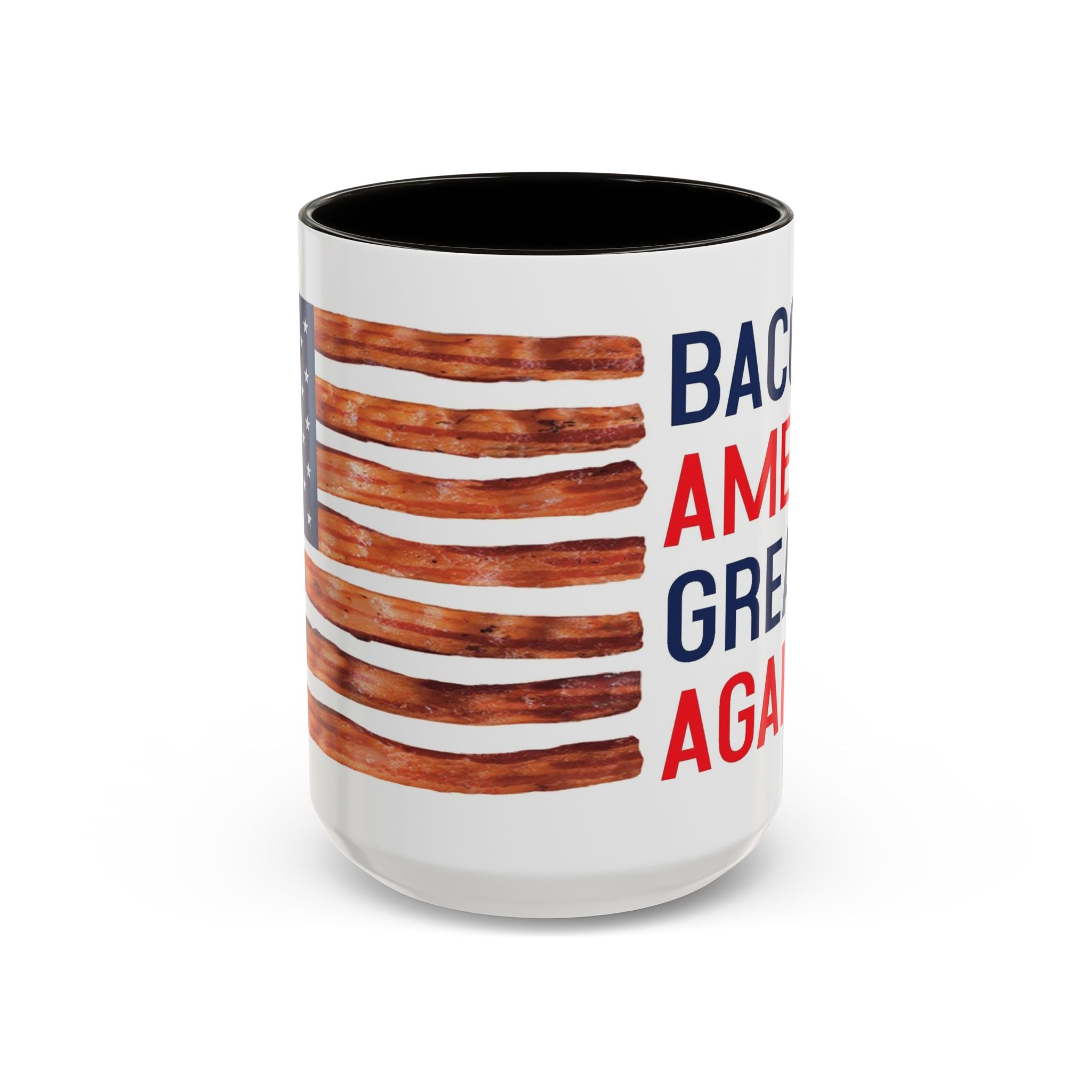 Bacon America Great Again Mug | 11 oz & 15 oz Ceramic Coffee Mug
