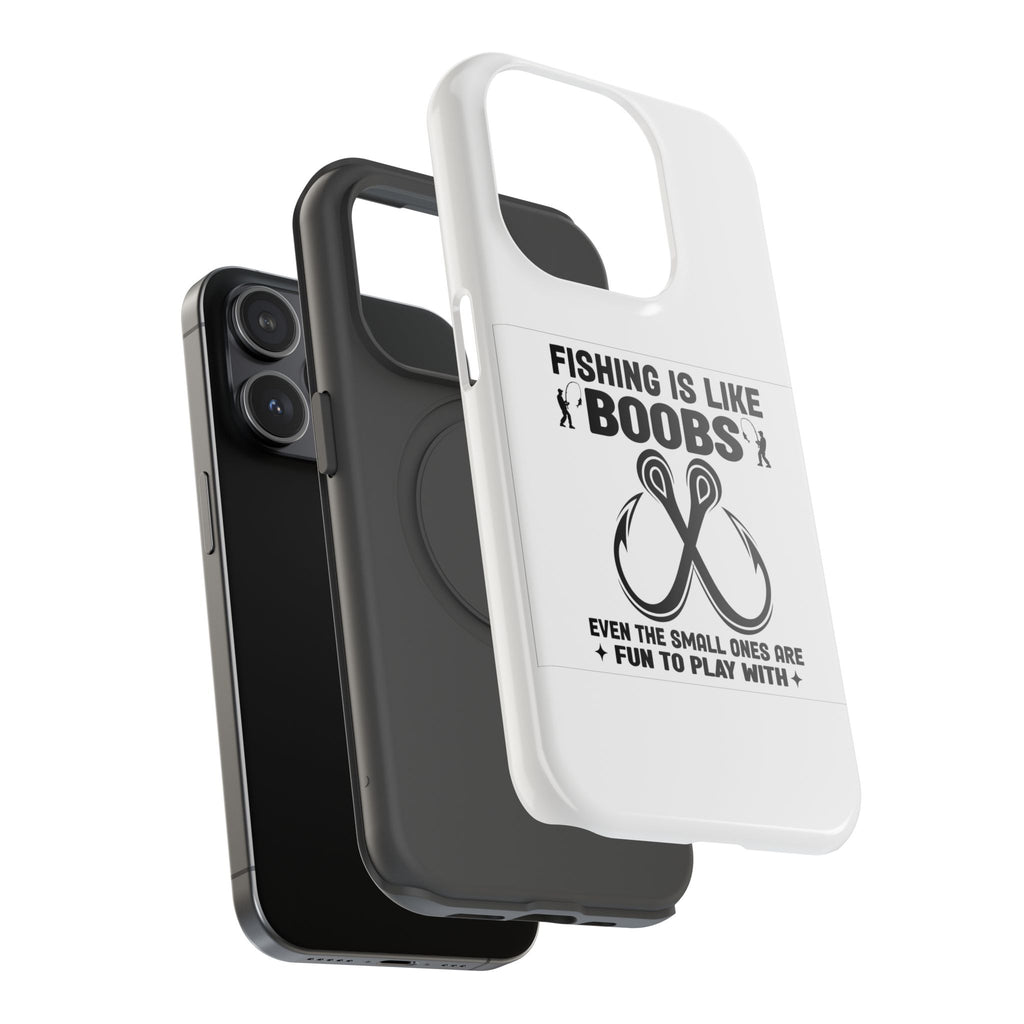 Fishing Is Like Boobs phone case | Impact-Resistant Case