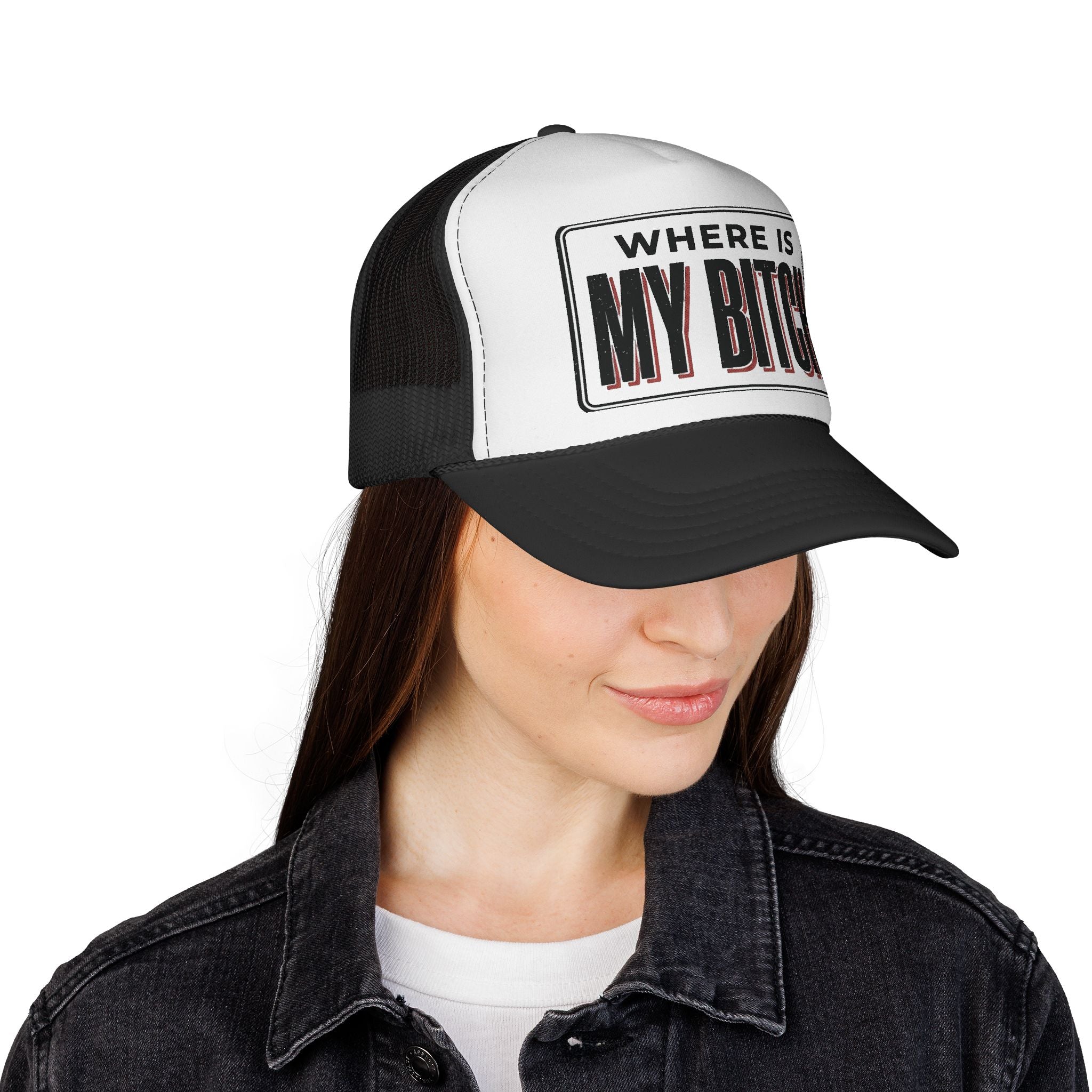 Where Is My Bitch Trucker Cap | Mesh Snapback Hat, Funny Slogan