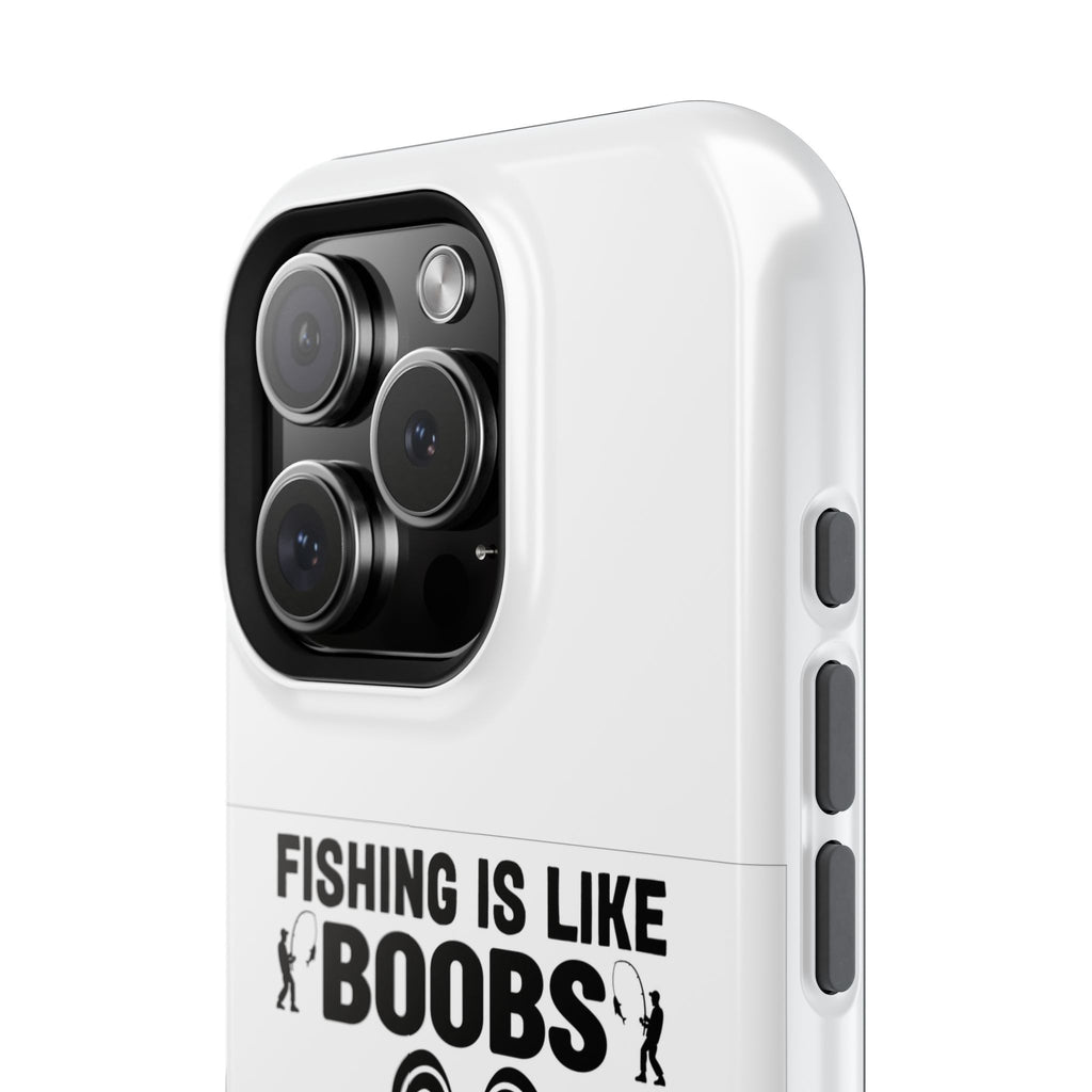 Fishing Is Like Boobs phone case | Impact-Resistant Case