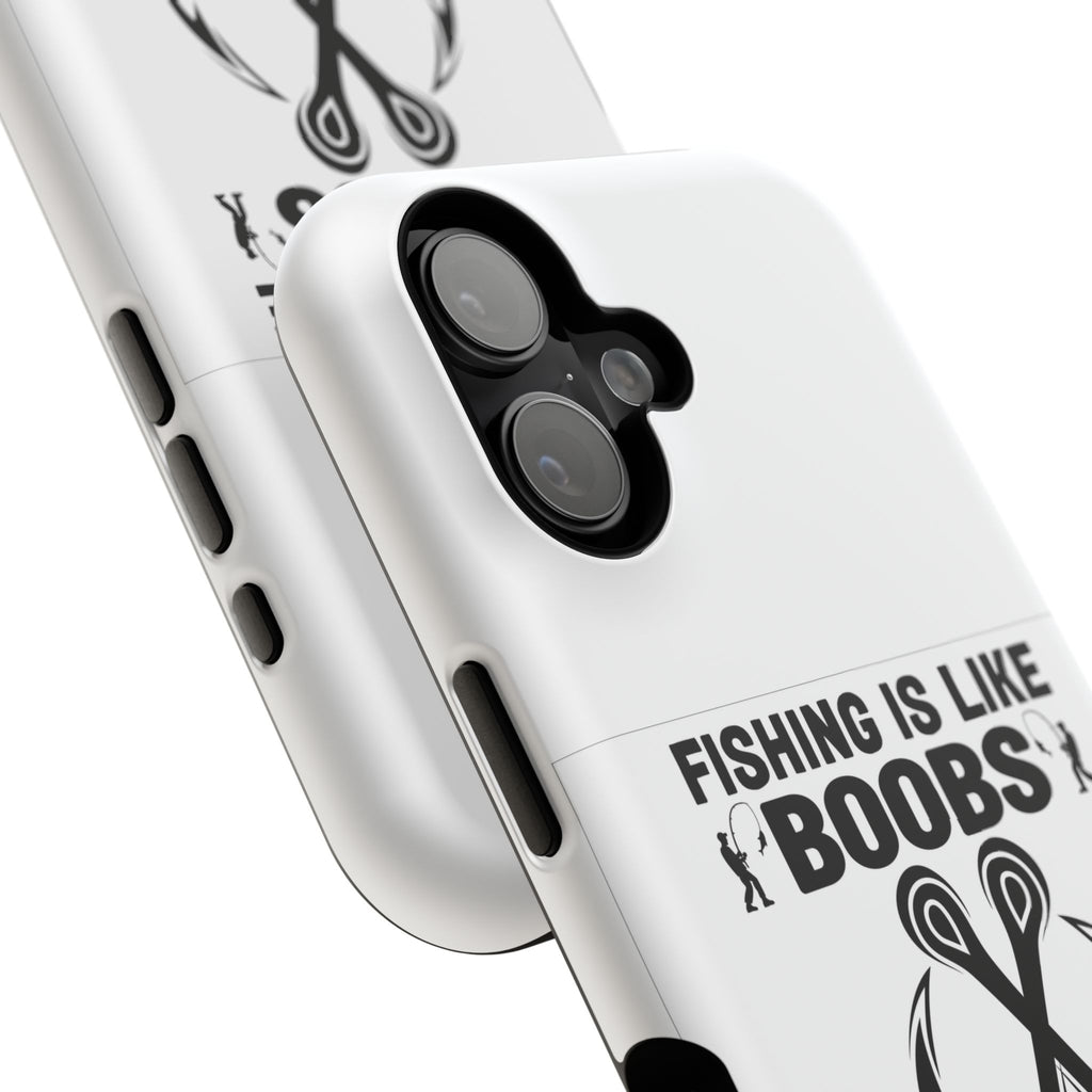 Fishing Is Like Boobs phone case | Impact-Resistant Case