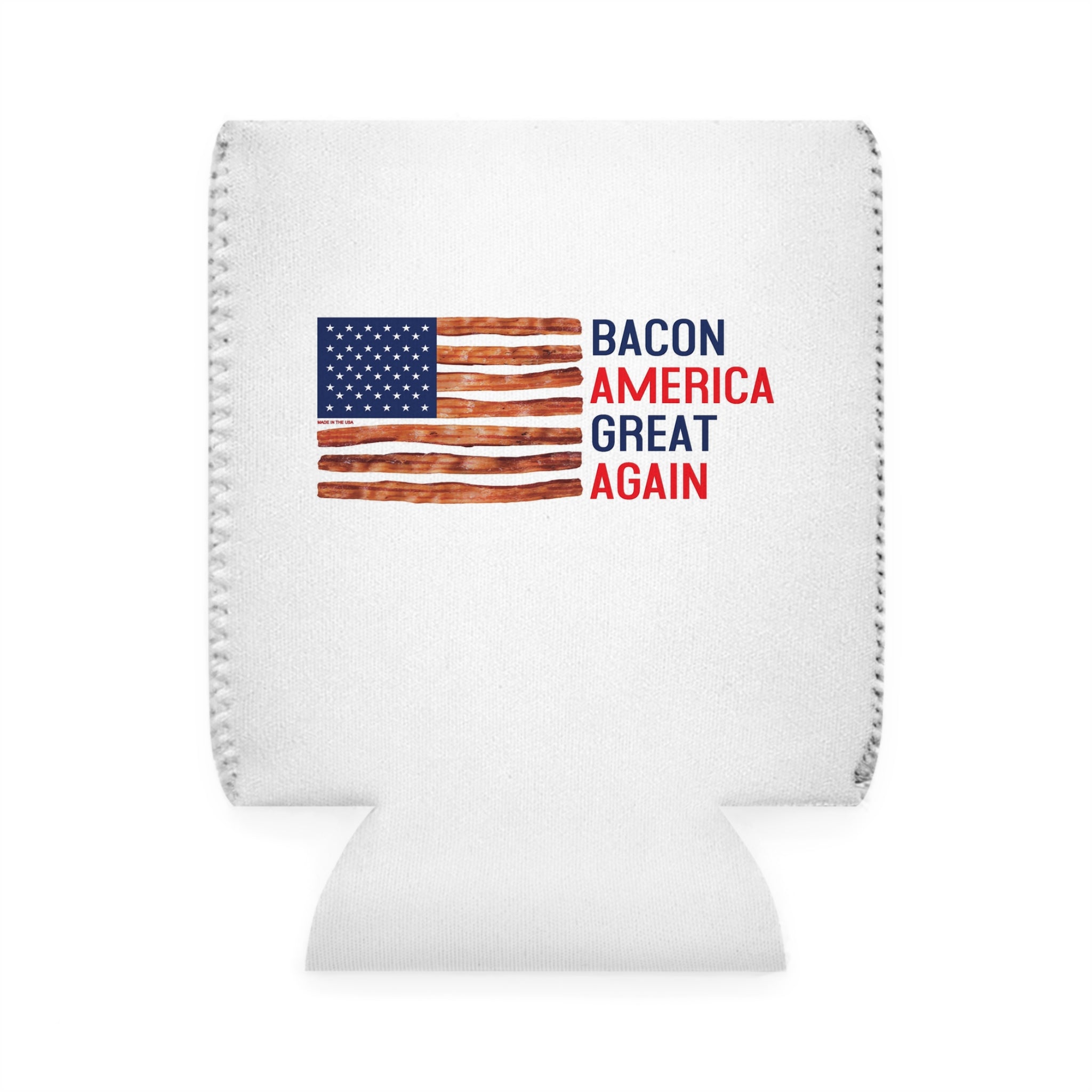 Bacon America Great Again Can Cooler Sleeve | Patriotic Bacon Flag