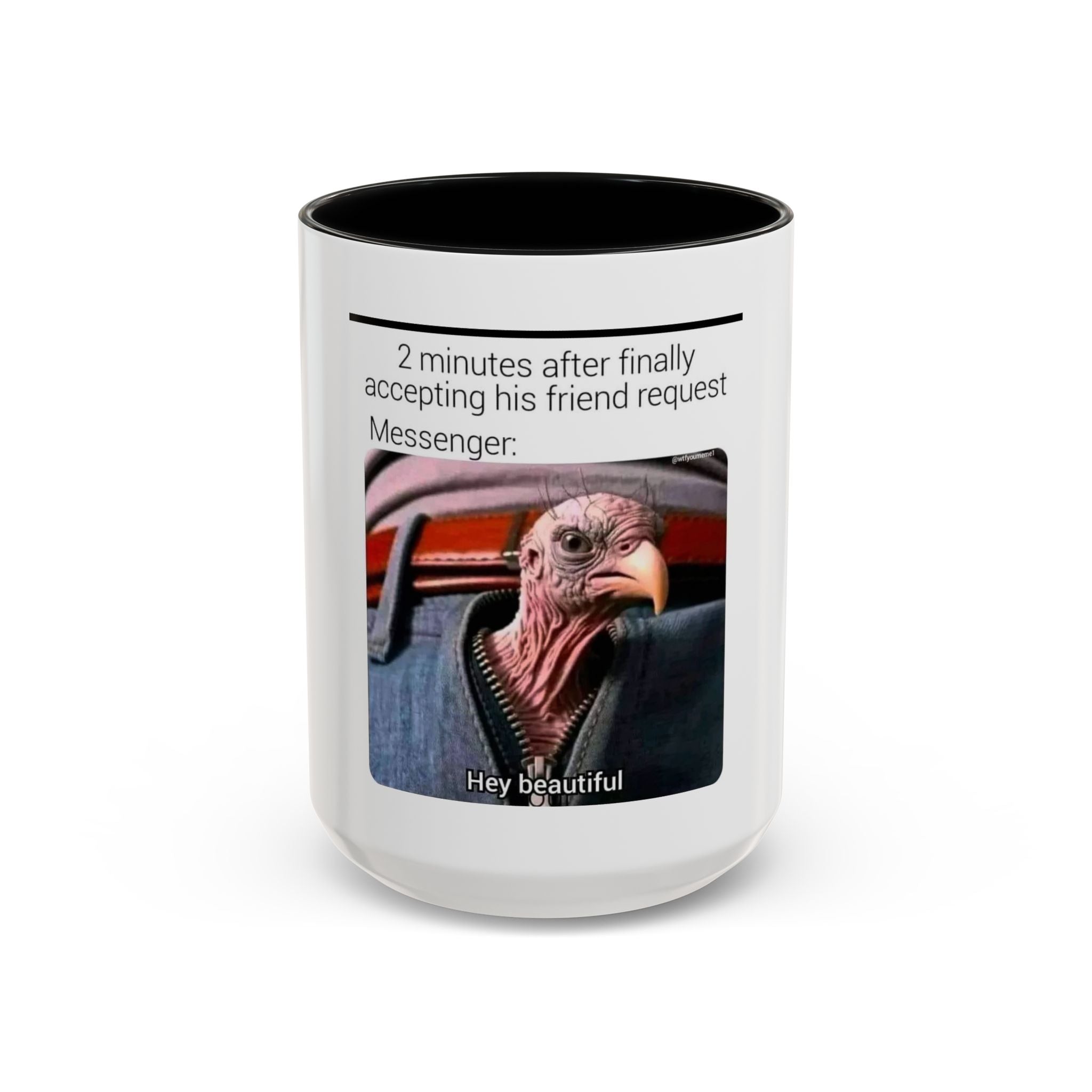 Hey Beautiful Turkey Meme Mug | Accent Coffee Mug 11oz 15oz