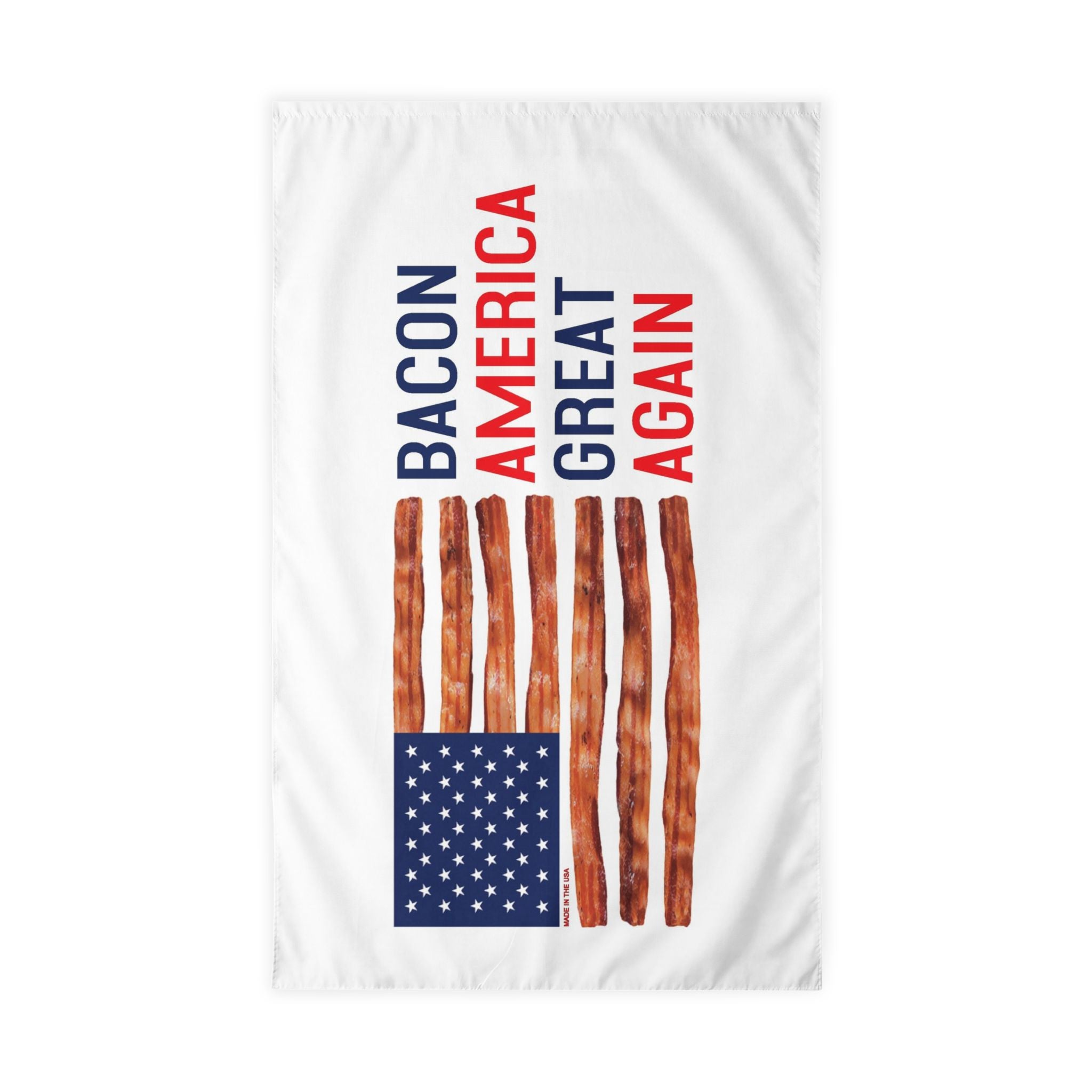 Bacon America Great Again Outdoor Flag