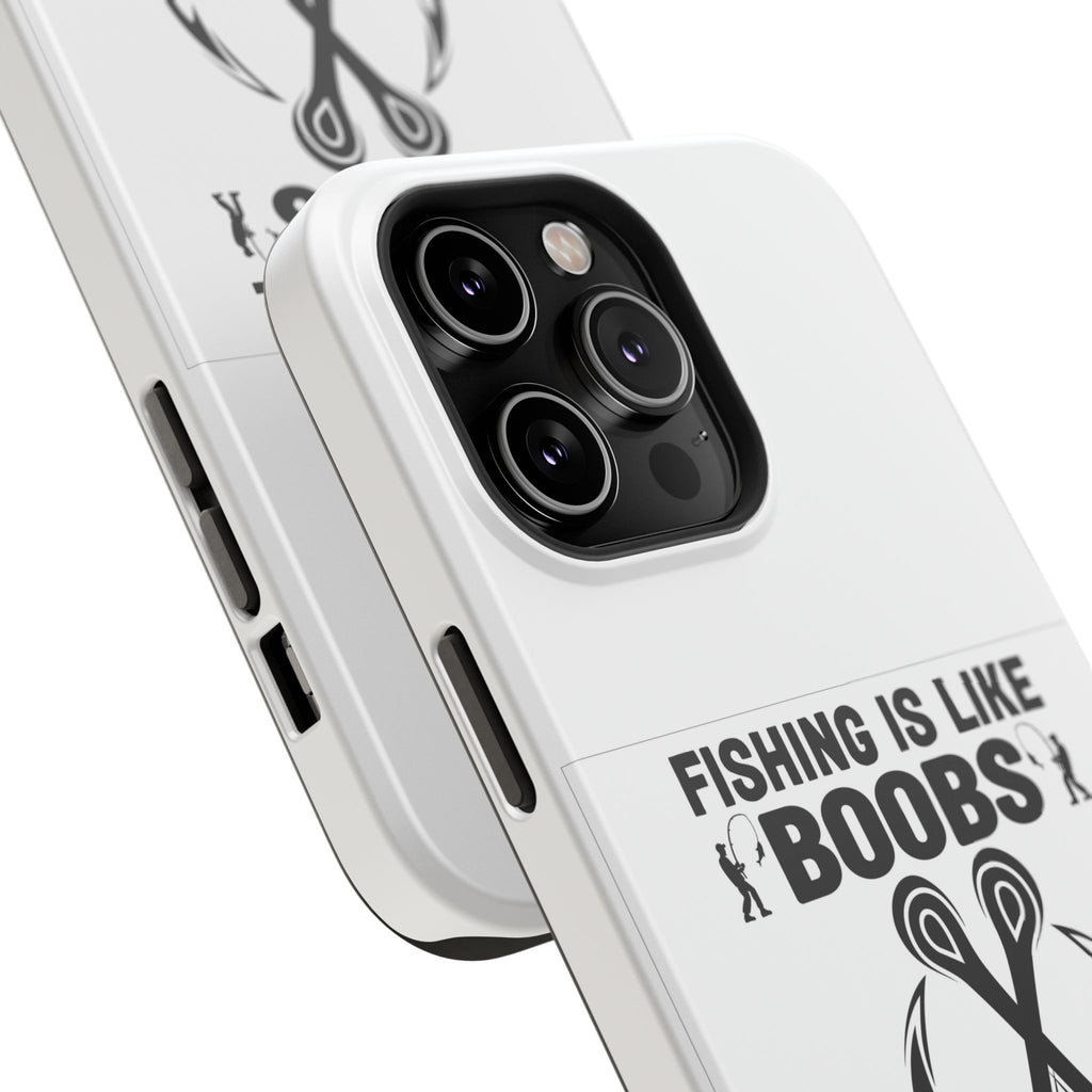 Fishing Is Like Boobs phone case | Impact-Resistant Case