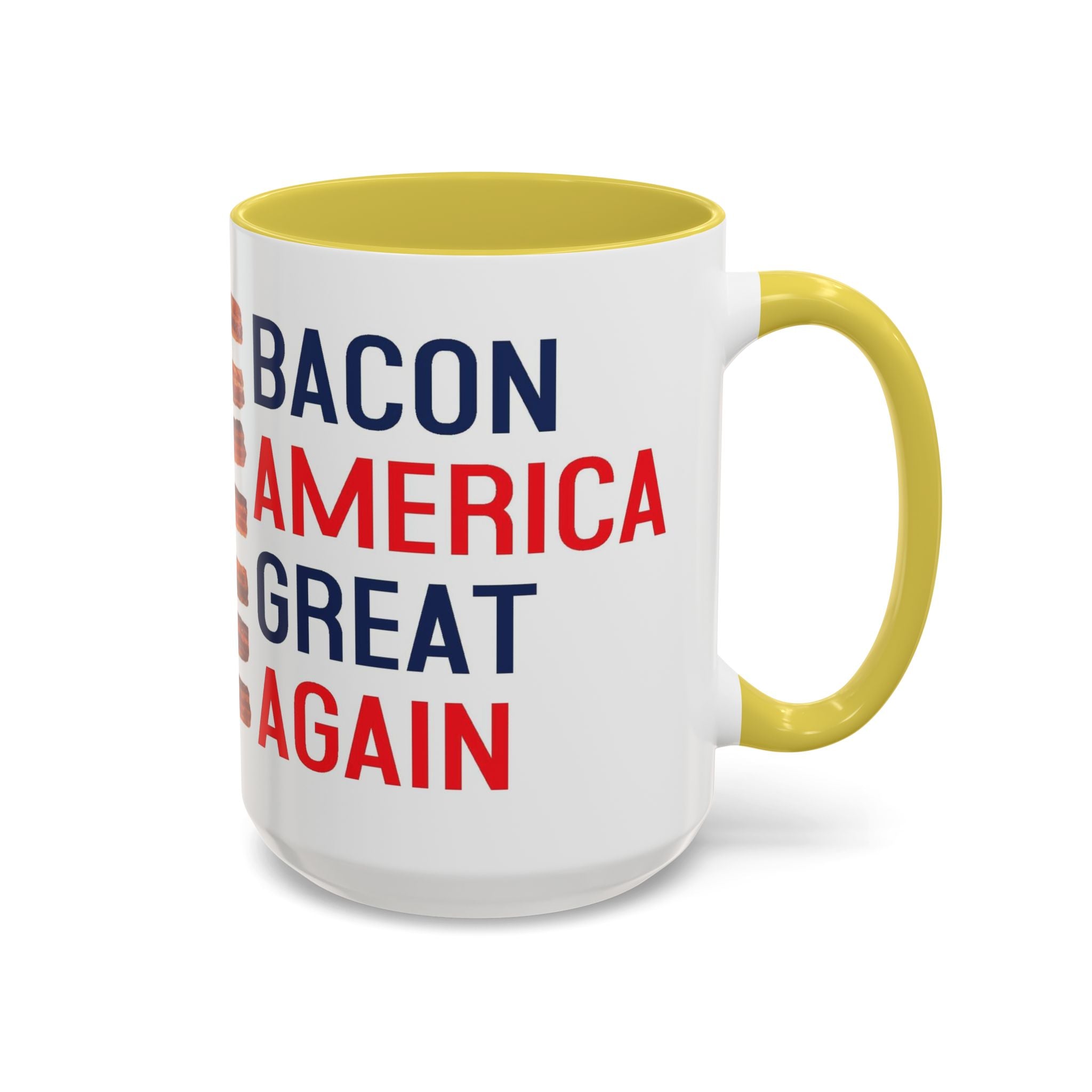 Bacon America Great Again Mug | 11 oz & 15 oz Ceramic Coffee Mug