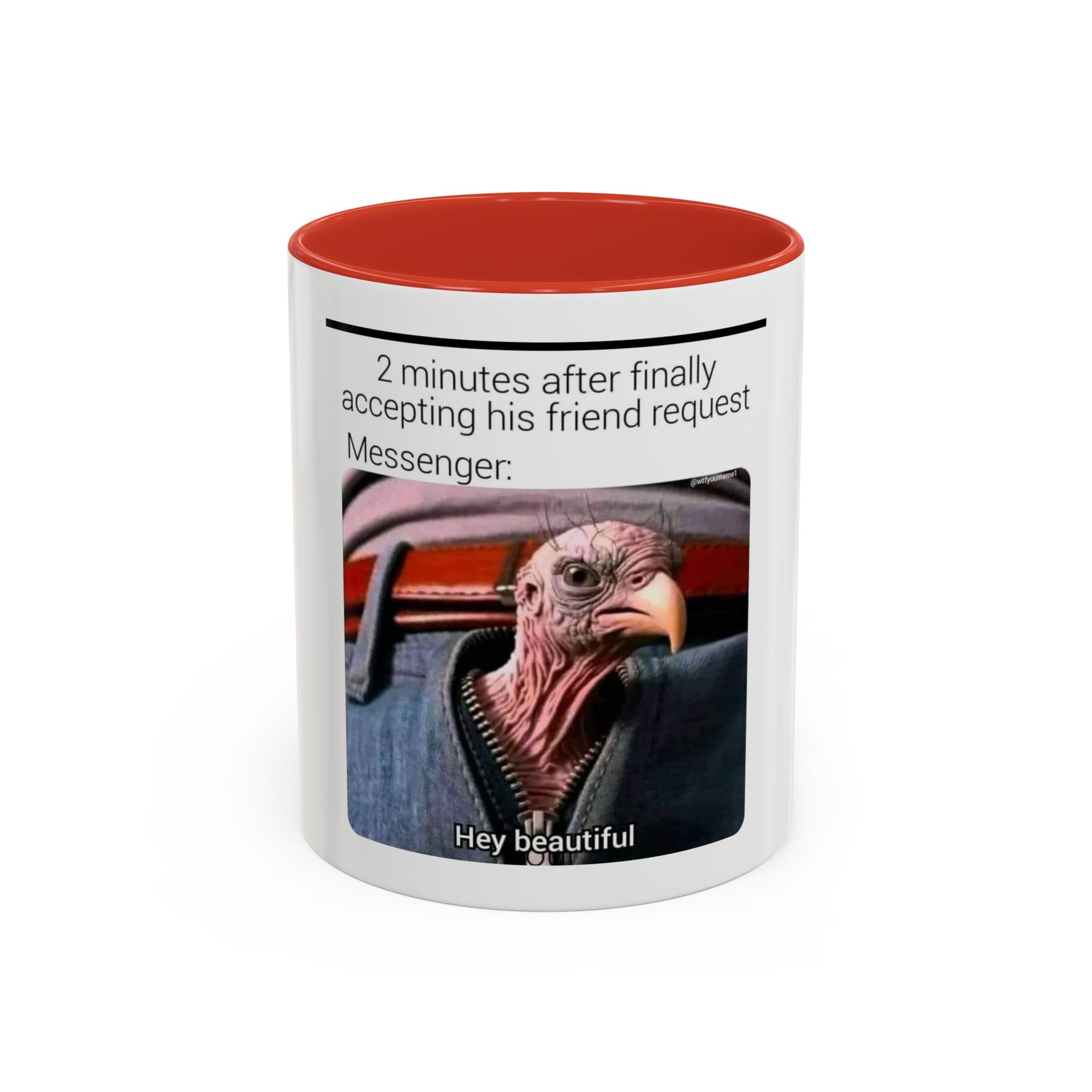 Hey Beautiful Turkey Meme Mug | Accent Coffee Mug 11oz 15oz