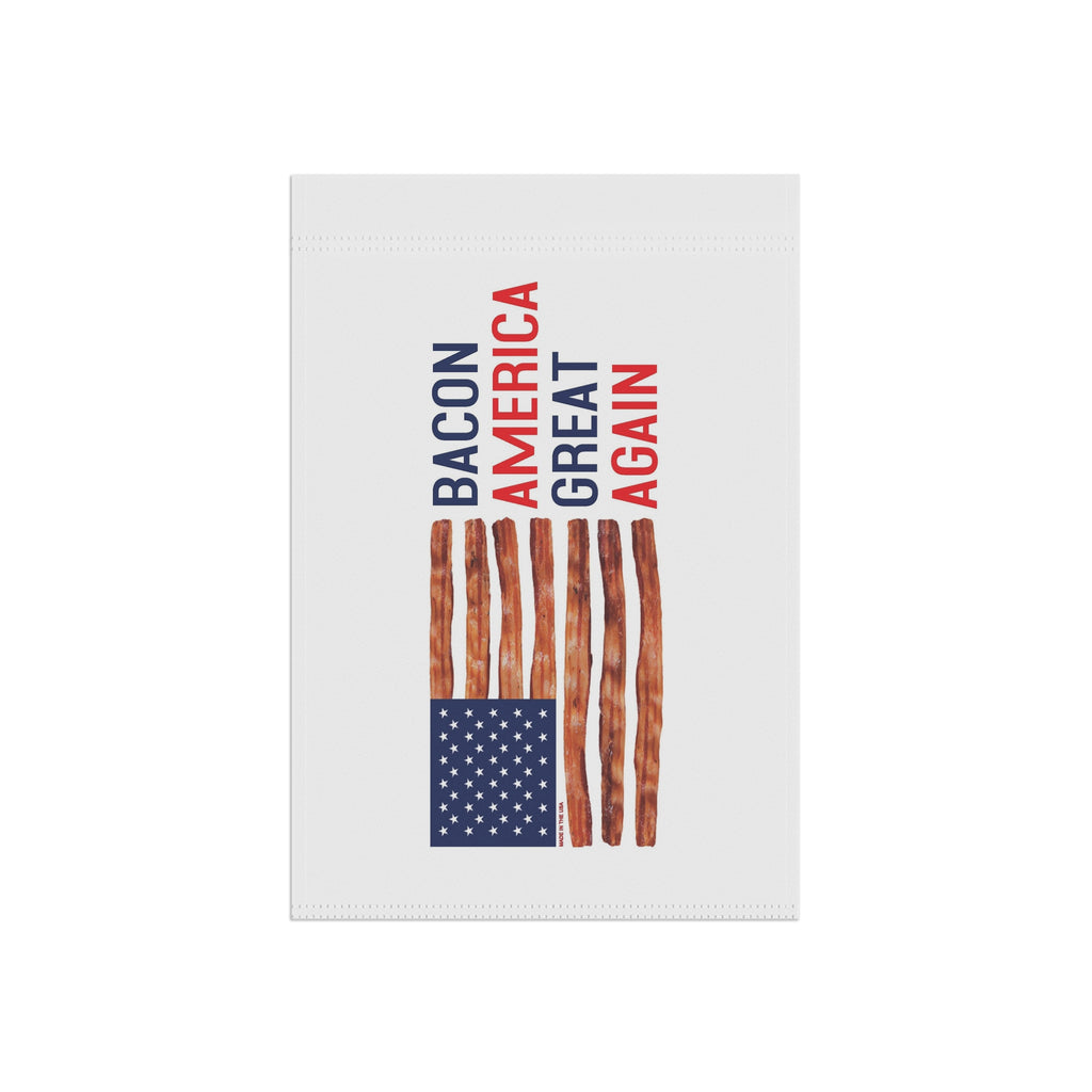 Bacon America Great Again Garden Flag | House Banner, Patriotic Bacon Stripes