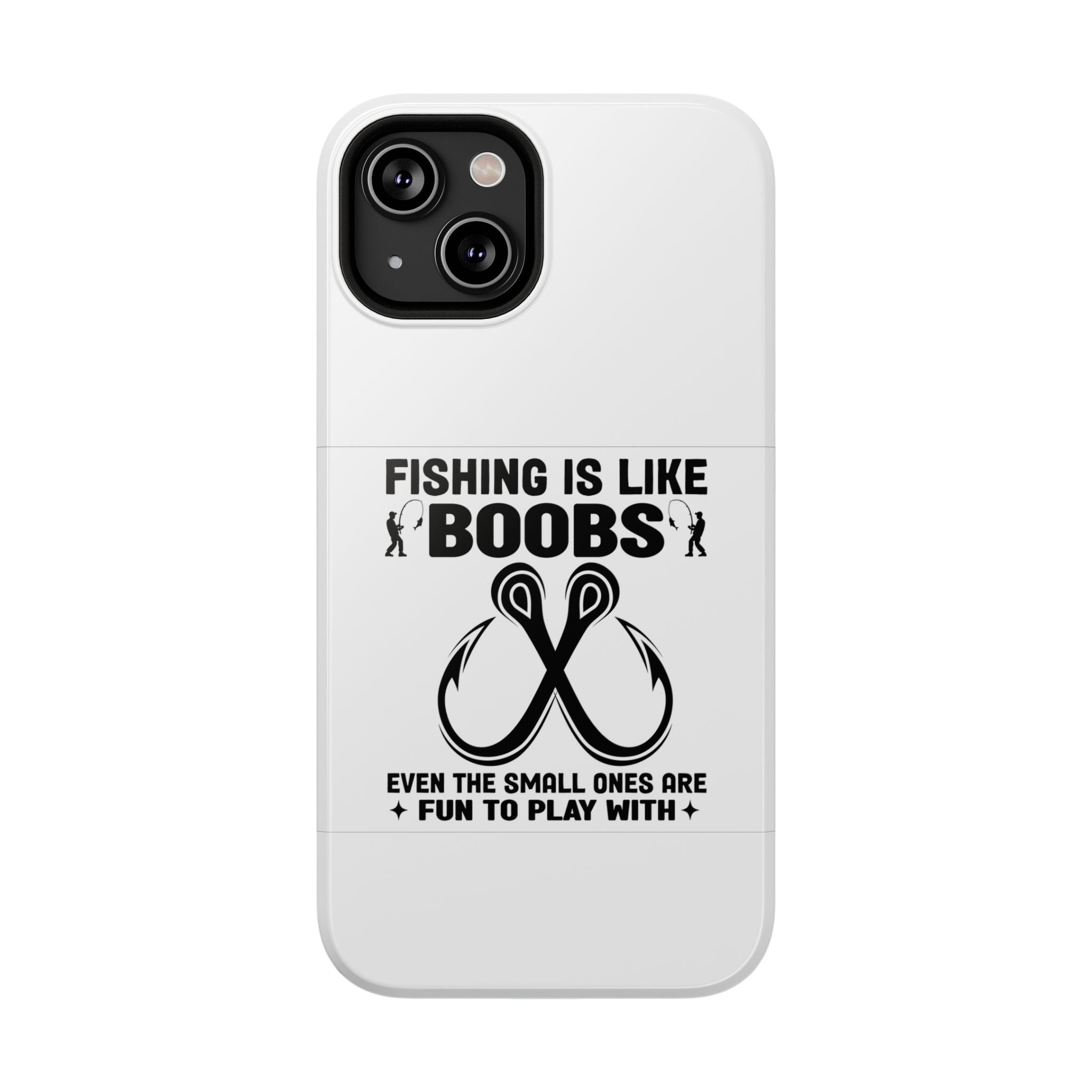 Fishing Is Like Boobs phone case | Impact-Resistant Case