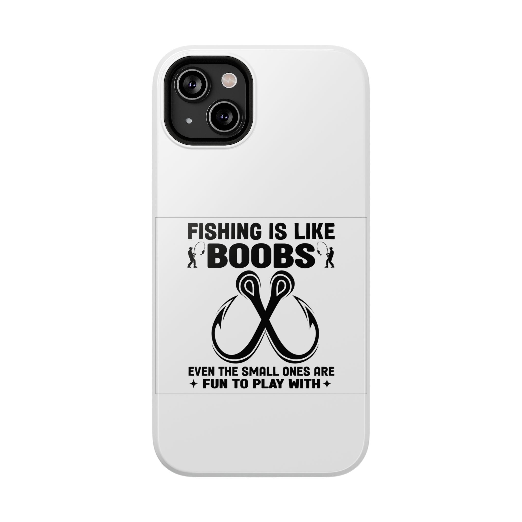 Fishing Is Like Boobs phone case | Impact-Resistant Case