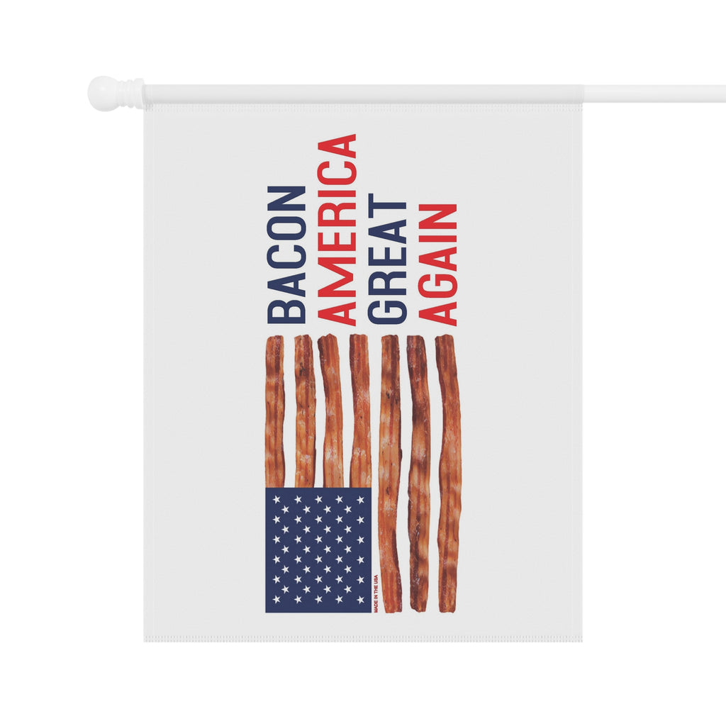 Bacon America Great Again Garden Flag | House Banner, Patriotic Bacon Stripes