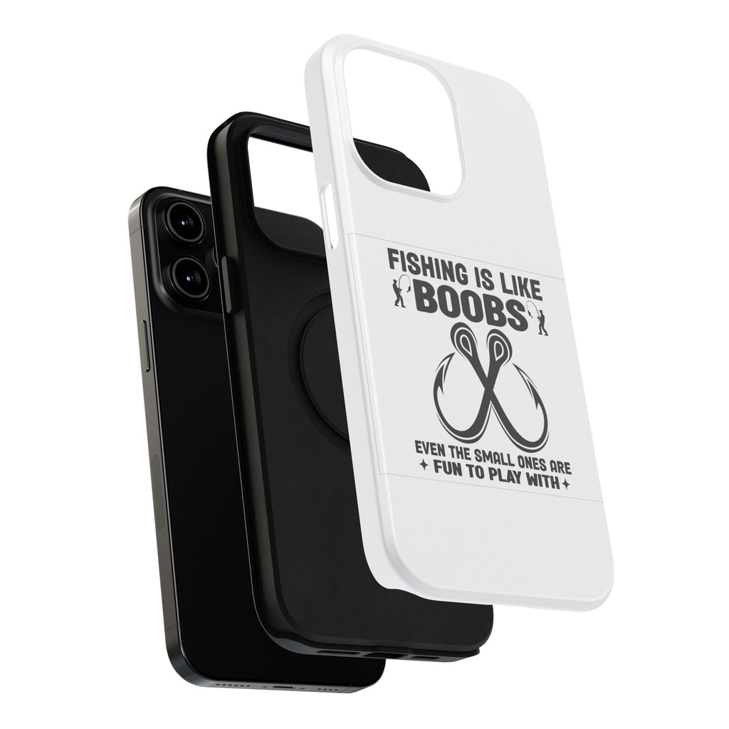 Fishing Is Like Boobs phone case | Impact-Resistant Case