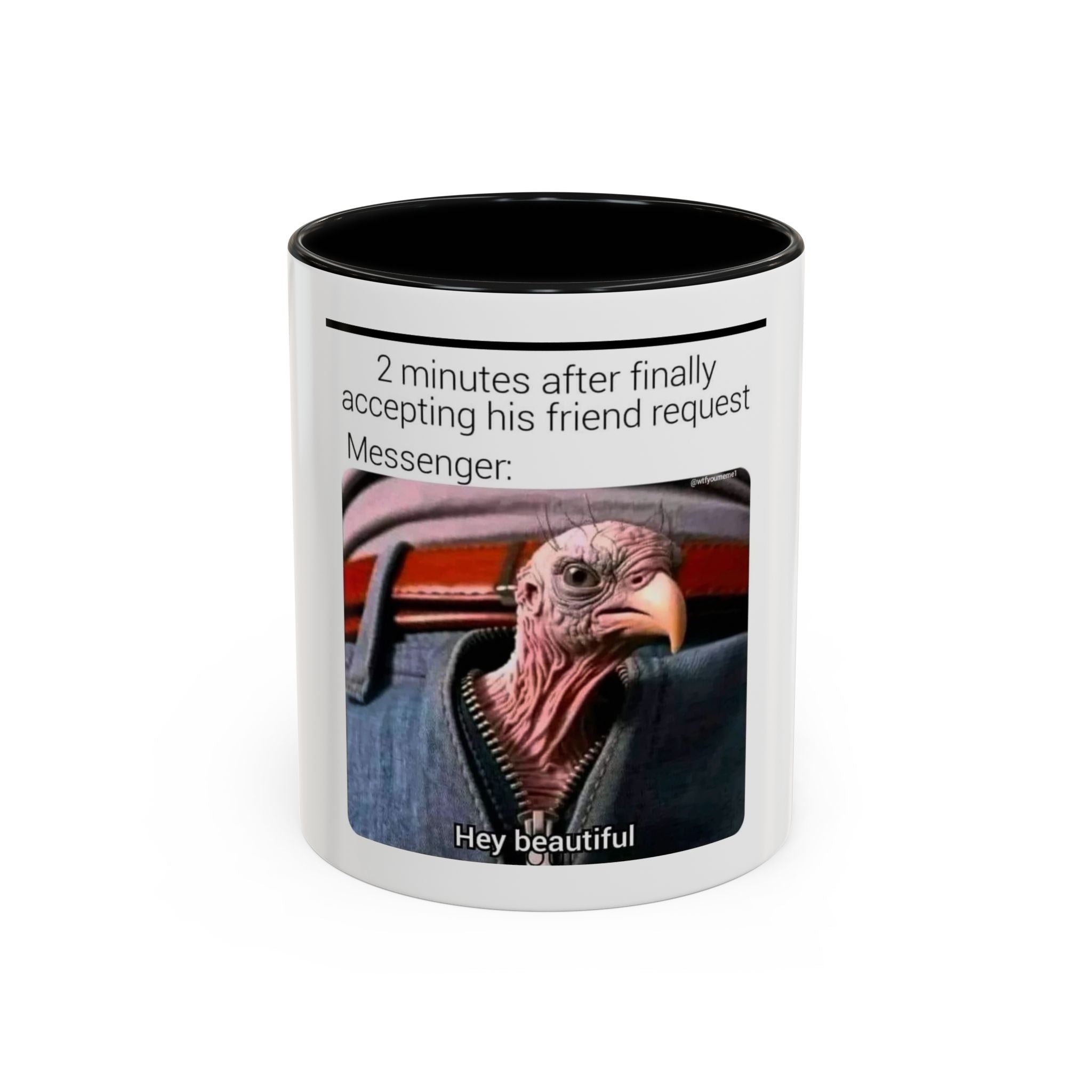Hey Beautiful Turkey Meme Mug | Accent Coffee Mug 11oz 15oz