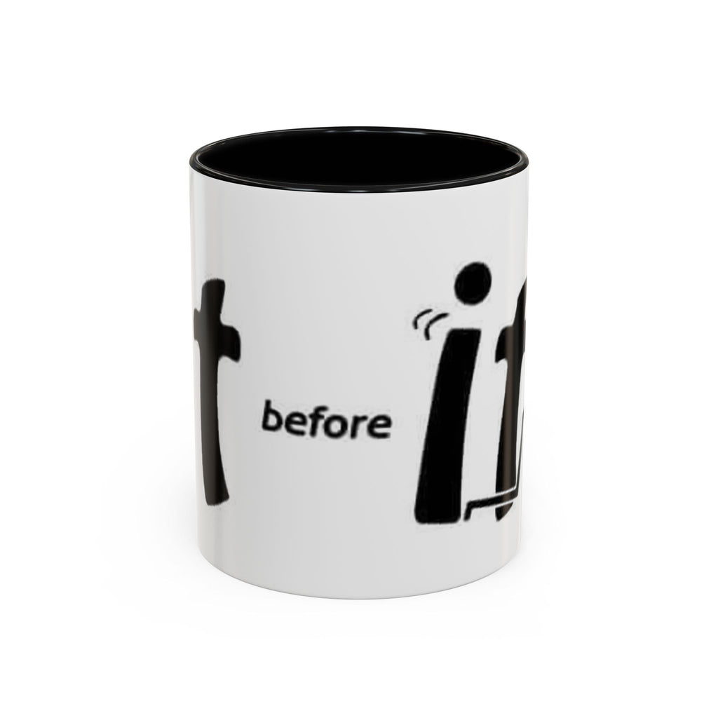Sit Before It Mug | Funny Stick Figure Coffee Cup, Morning Routine Accent Mug
