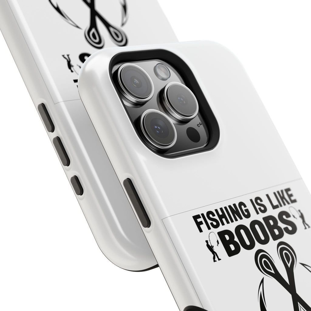 Fishing Is Like Boobs phone case | Impact-Resistant Case