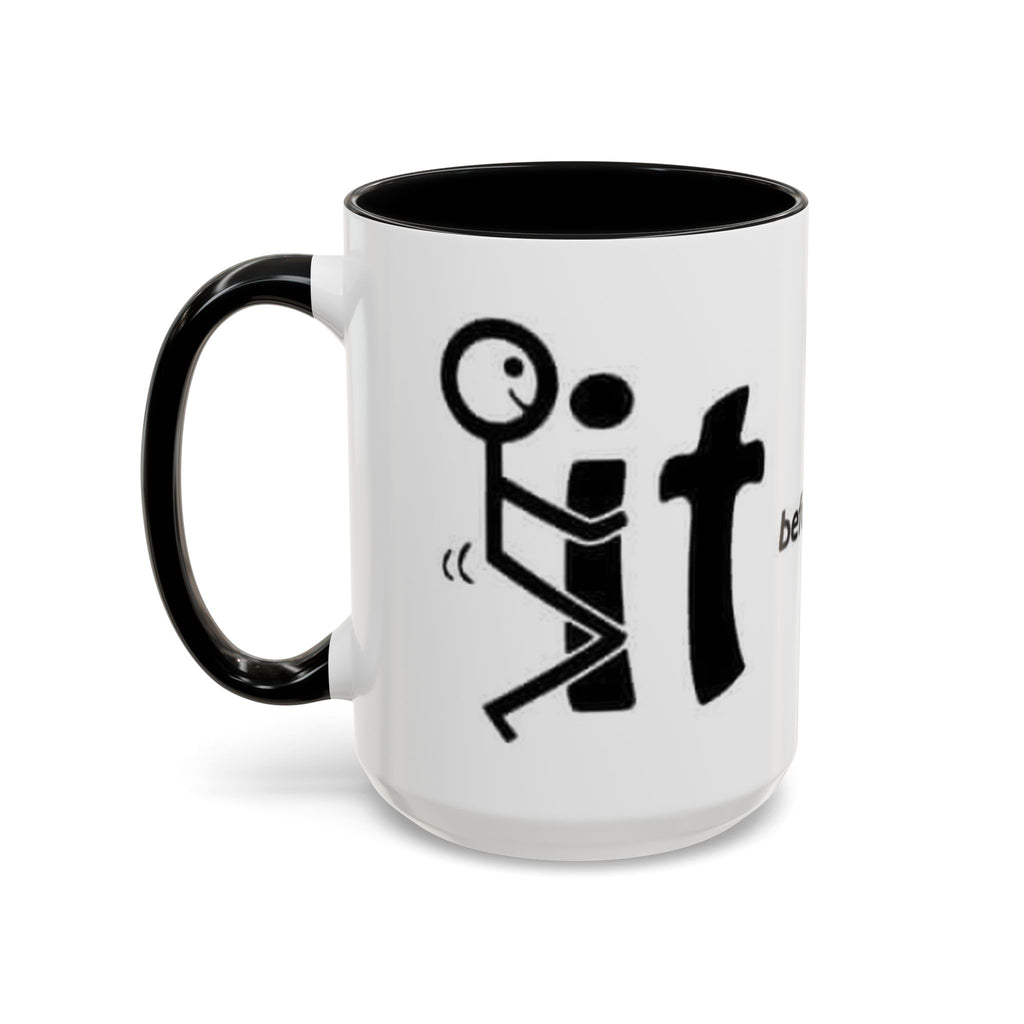 Sit Before It Mug | Funny Stick Figure Coffee Cup, Morning Routine Accent Mug