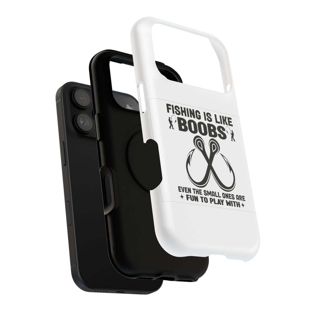 Fishing Is Like Boobs phone case | Impact-Resistant Case