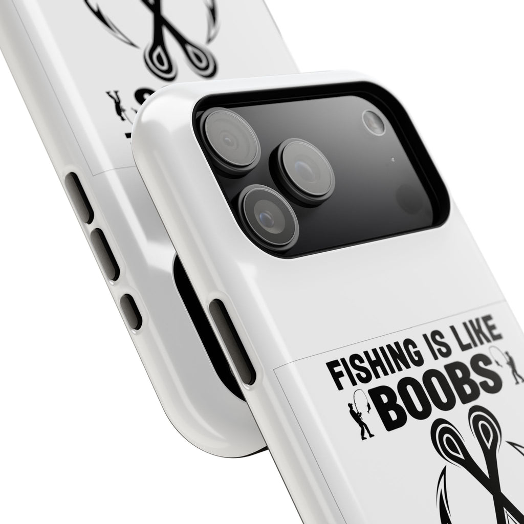 Fishing Is Like Boobs phone case | Impact-Resistant Case