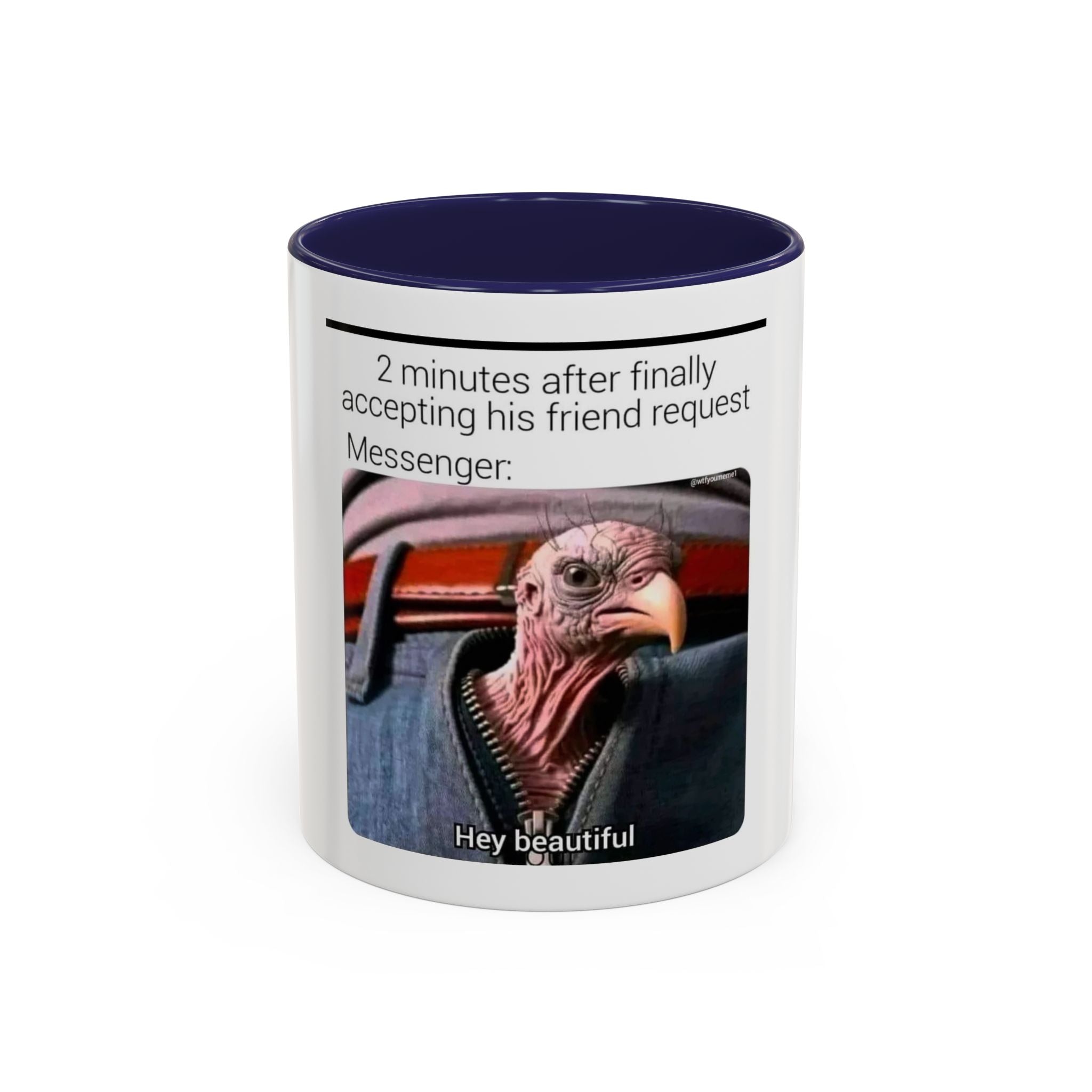 Hey Beautiful Turkey Meme Mug | Accent Coffee Mug 11oz 15oz