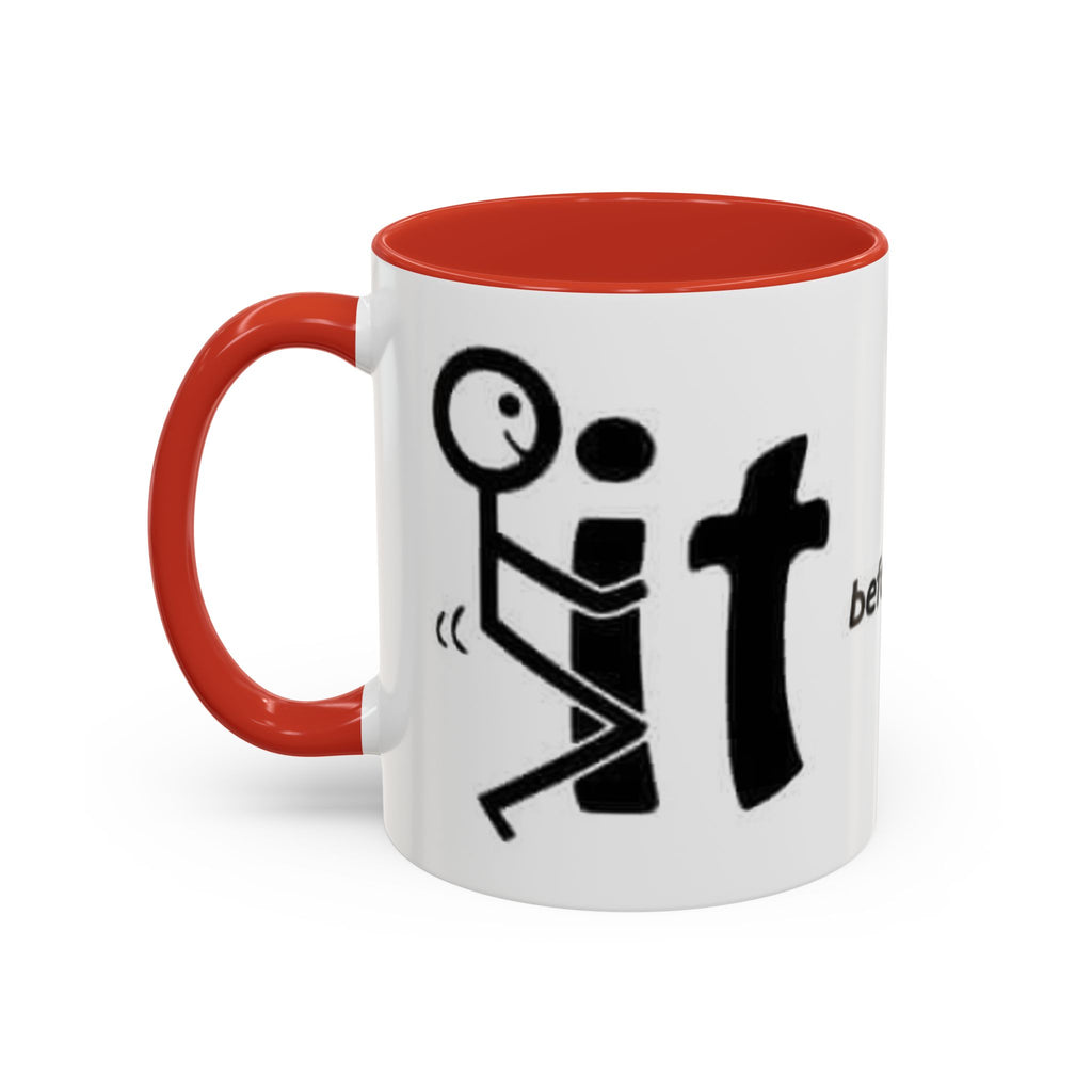 Sit Before It Mug | Funny Stick Figure Coffee Cup, Morning Routine Accent Mug